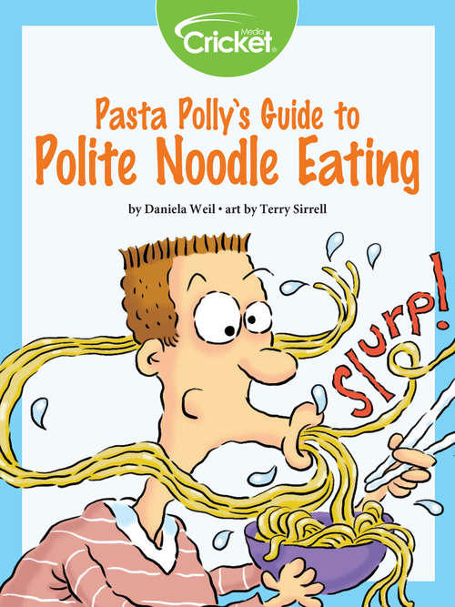 Book cover of Pasta Polly's Guide to Polite Noodle Eating