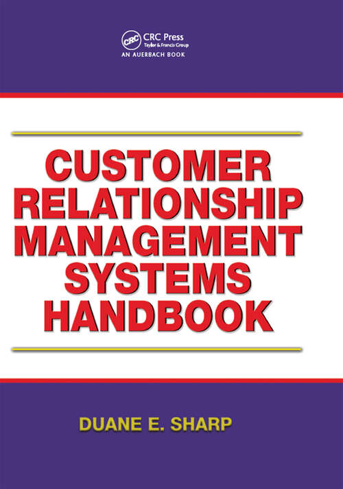 Book cover of Customer Relationship Management Systems Handbook