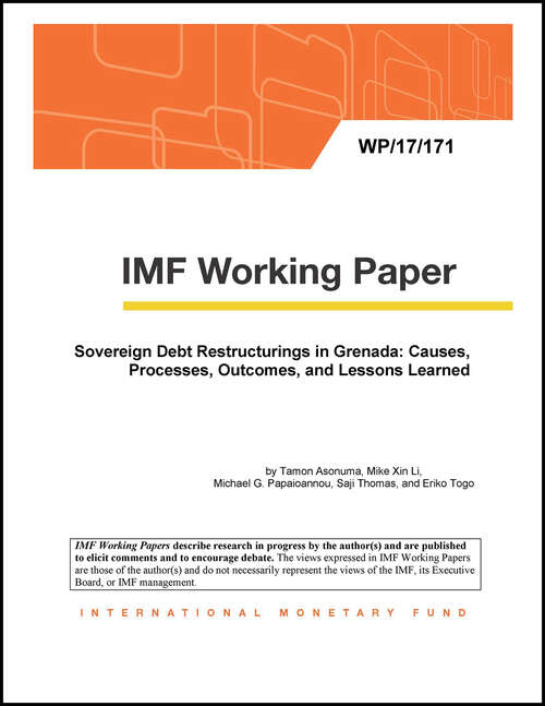 Book cover of IMF Working Paper: Causes, Processes, Outcomes, And Lessons Learned (Imf Working Papers: No. 88/24)