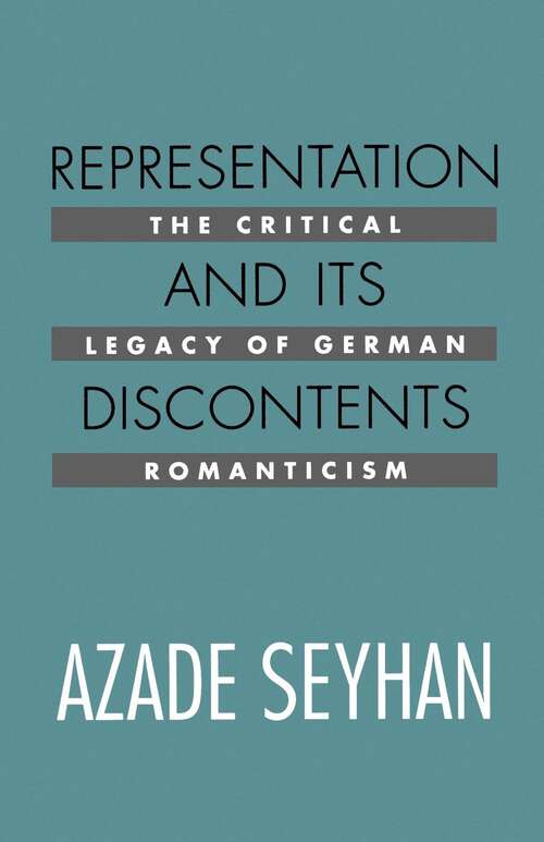 Book cover of Representation and Its Discontents: The Critical Legacy of German Romanticism