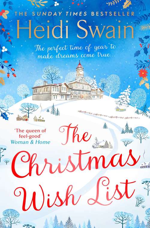 Book cover of The Christmas Wish List: The perfect feel-good festive read to settle down with this winter