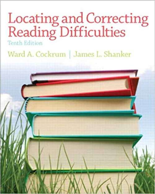 Book cover of Locating And Correcting Reading Difficulties (Tenth Edition)