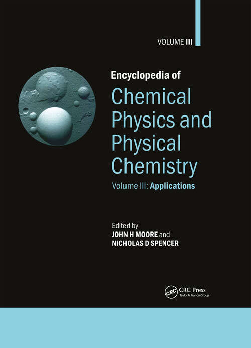 Book cover of Encyclopedia of Chemical Physics and Physical Chemistry: Volume 3: Applications