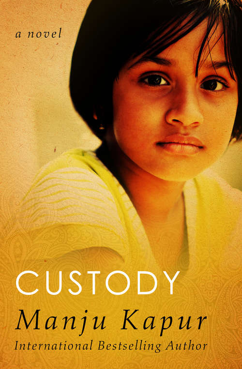 Book cover of Custody: A Novel