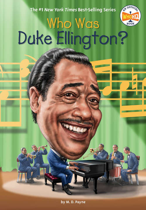 Book cover of Who Was Duke Ellington? (Who Was?)