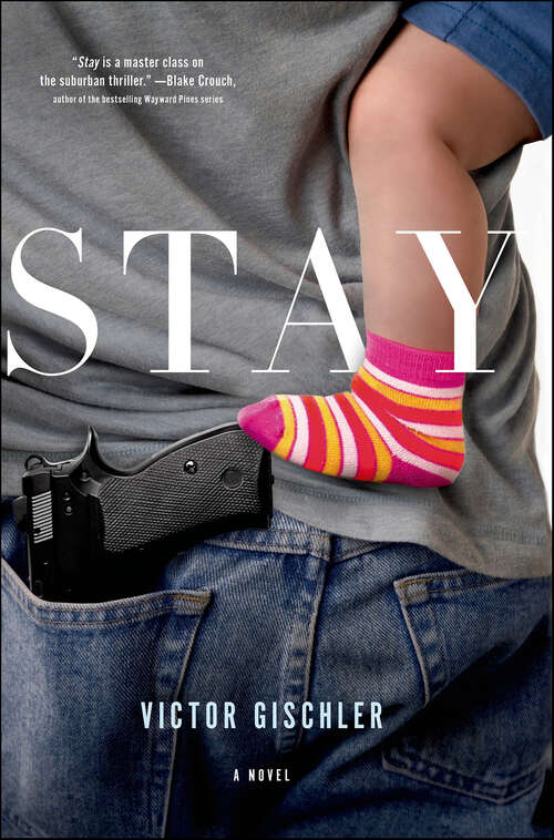 Book cover of Stay: A Novel