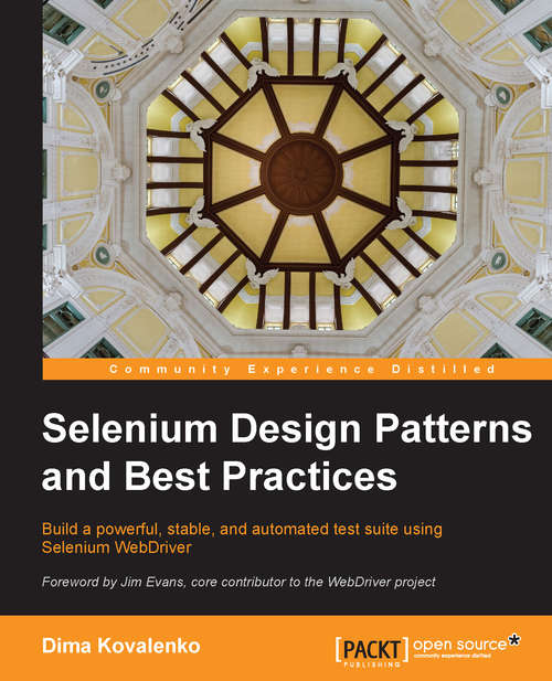 Book cover of Selenium Design Patterns and Best Practices