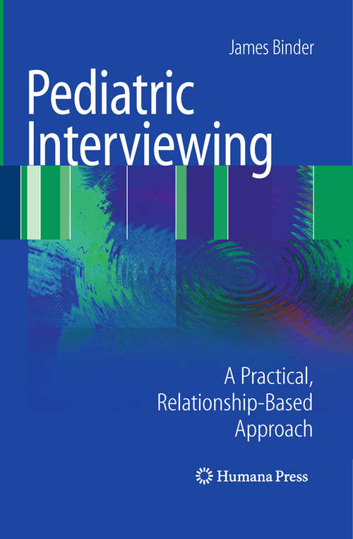 Book cover of Pediatric Interviewing