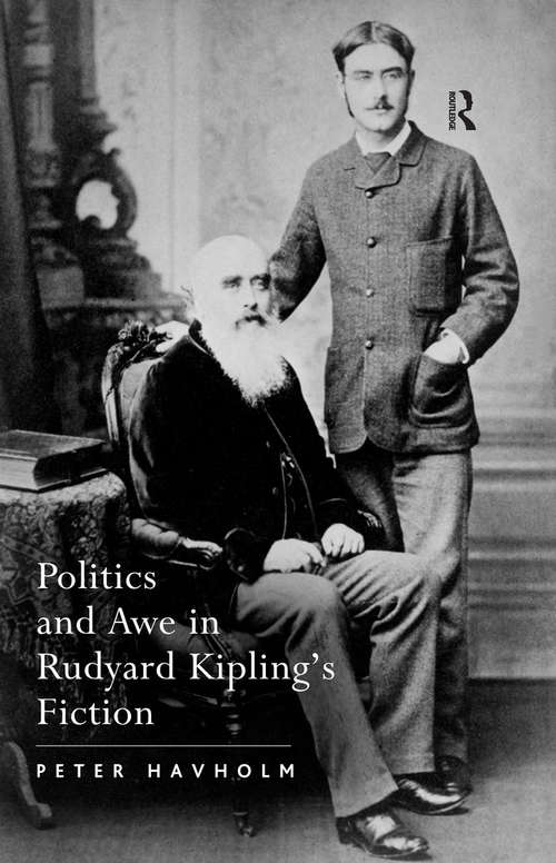 Book cover of Politics and Awe in Rudyard Kipling's Fiction
