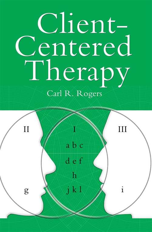 Book cover of Client Centered Therapy (New Ed)