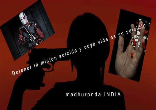 Book cover of Detener la misión suicida y cuya vida es su suicidio