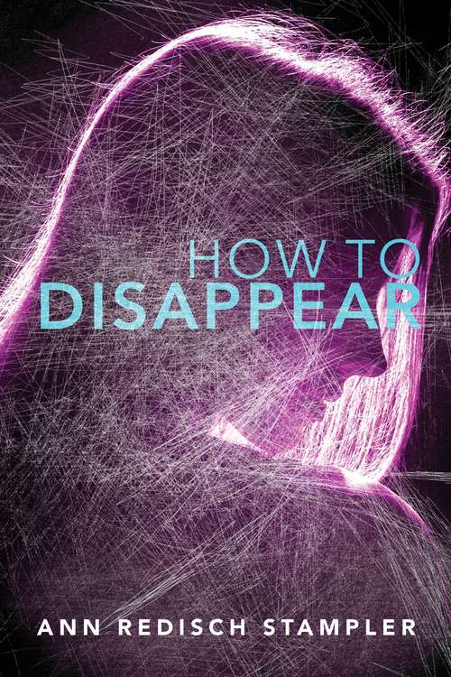 Book cover of How to Disappear