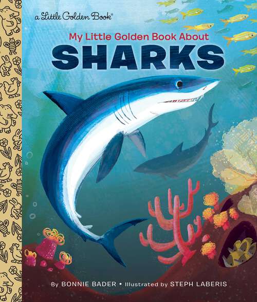 Book cover of My Little Golden Book About Sharks (Little Golden Book)