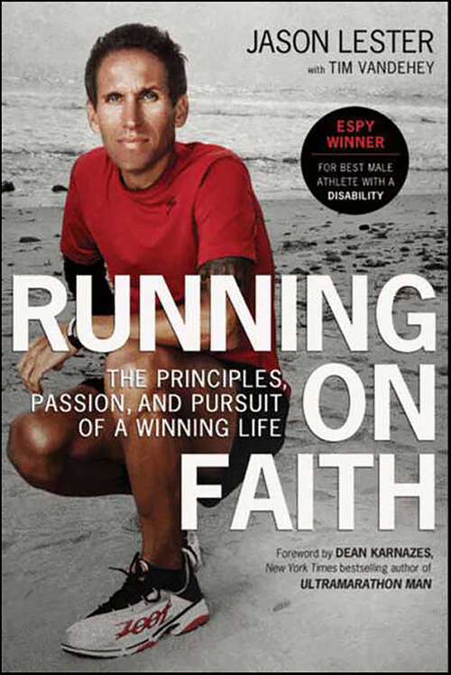 Book cover of Running on Faith: The Principles, Passion, and Pursuit of a Winning Life