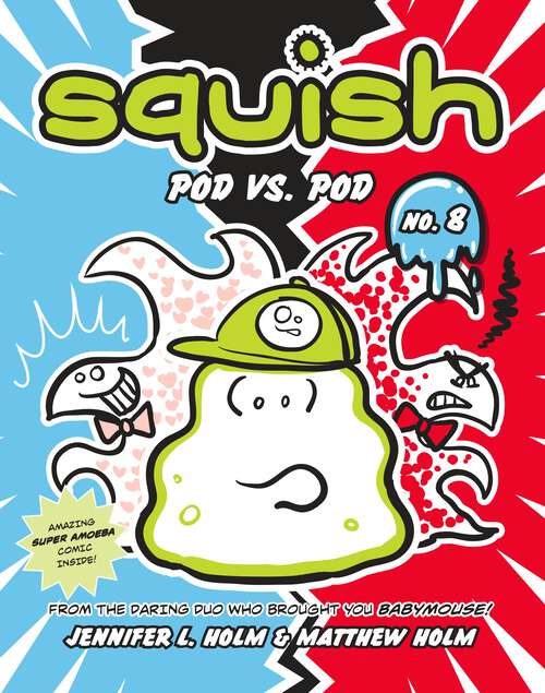Book cover of Squish #8: Pod vs. Pod (Squish #8)