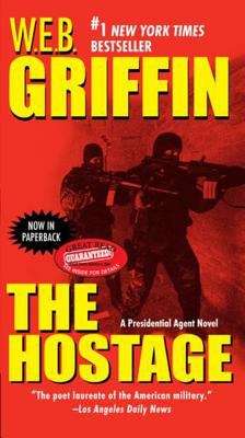 Book cover of The Hostage (Presidential Agent Ser.: No. 2)