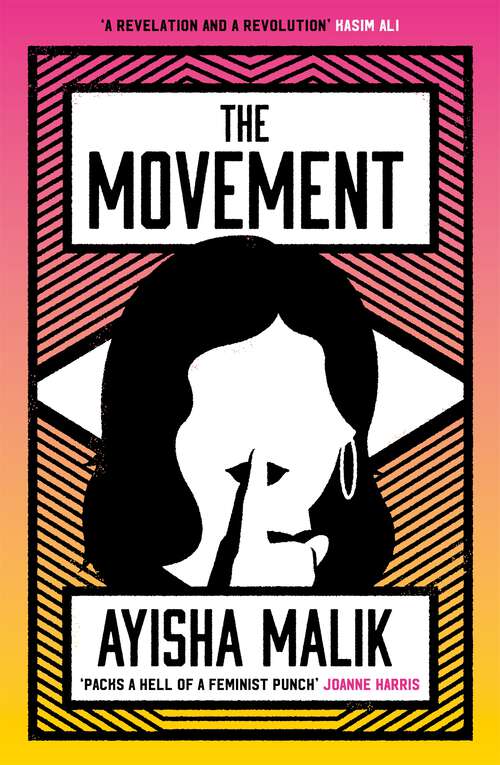 Book cover of The Movement: 'packs a hell of a feminist punch'