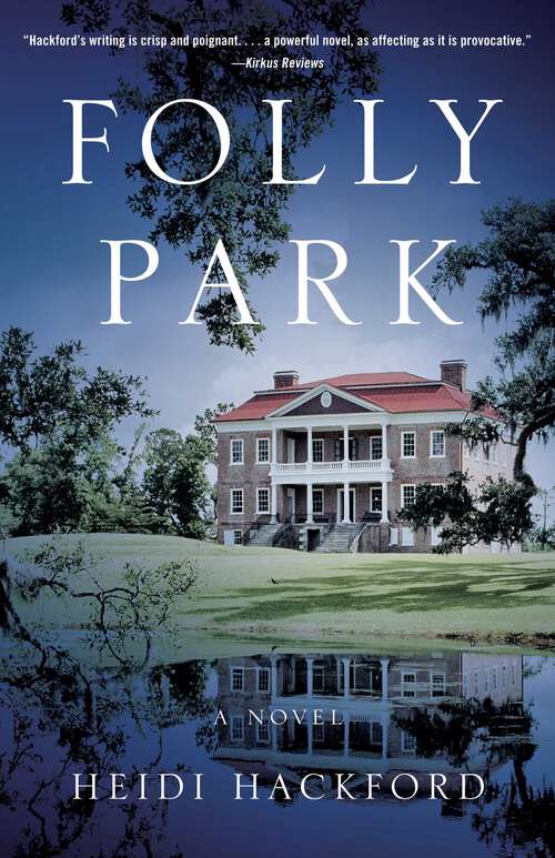 Book cover of Folly Park: A Novel