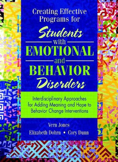 Book cover of Creating Effective Programs for Students with Emotional and Behavior Disorders
