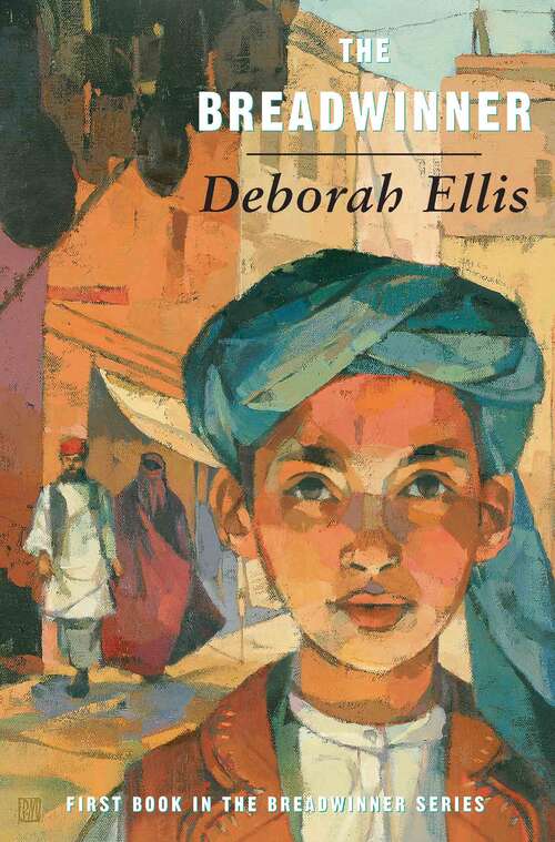 Book cover of The Breadwinner (Breadwinner Series #1)