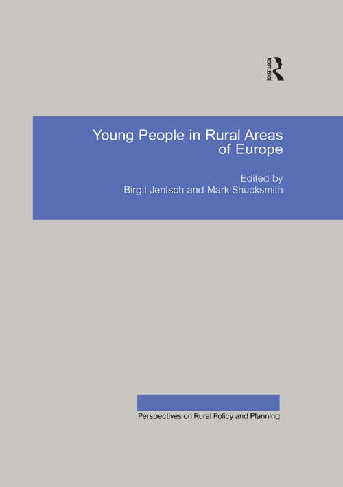 Book cover of Young People in Rural Areas of Europe (Perspectives on Rural Policy and Planning)