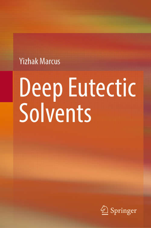 Book cover of Deep Eutectic Solvents (1st ed. 2019)