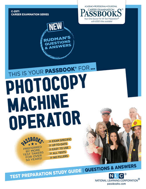 Book cover of Photocopy Machine Operator: Passbooks Study Guide (Career Examination Series)