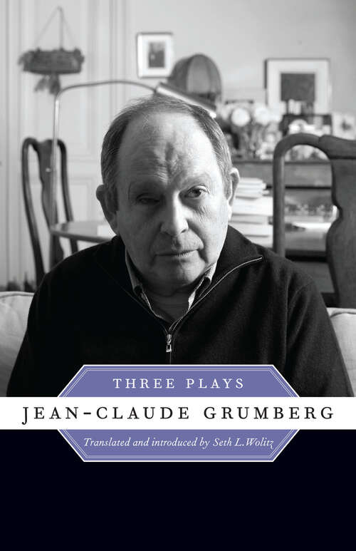 Book cover of Jean-Claude Grumberg: Three Plays (Exploring Jewish Arts and Culture)