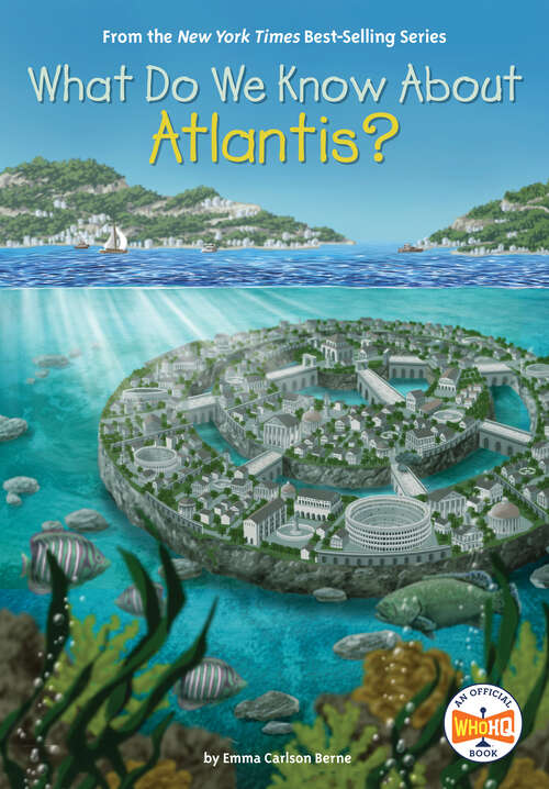 Book cover of What Do We Know About Atlantis? (What Do We Know About?)