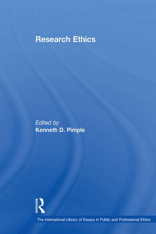 Book cover of Research Ethics: A Special Issue Of Ethics And Behavior (The International Library of Essays in Public and Professional Ethics)