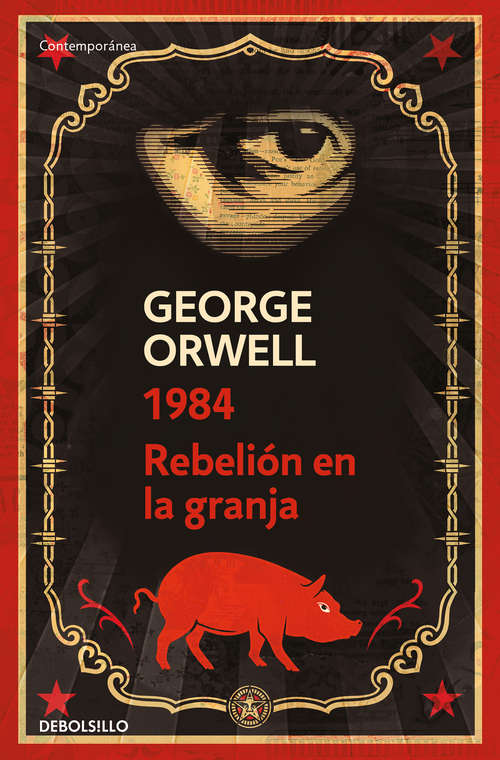 Book cover of Pack George Orwell (contiene (contiene: 1984 | Rebelión en la granja): (edición definitiva avalada por The Orwell Estate)