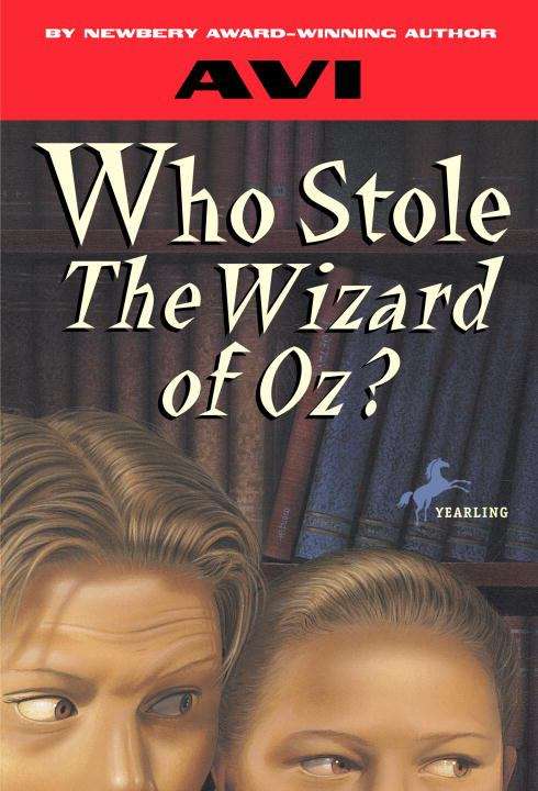 Book cover of Who Stole the Wizard of Oz?