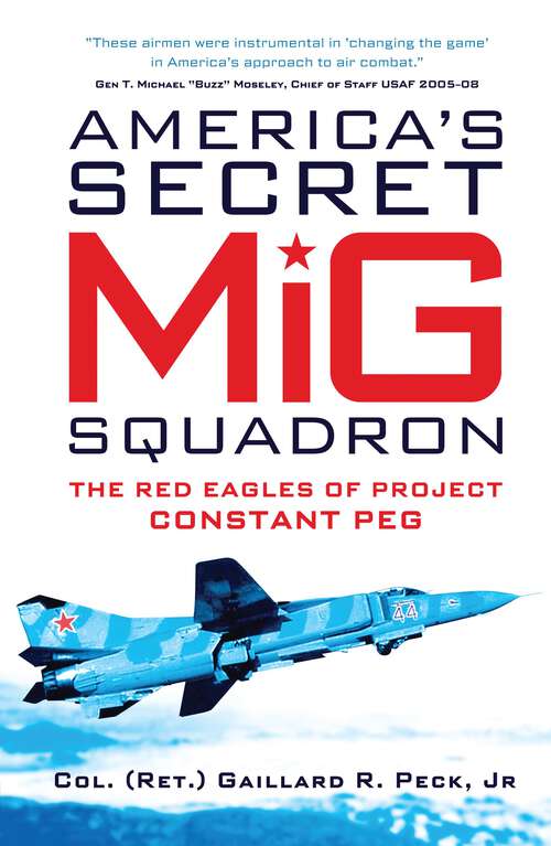 Book cover of America's Secret MiG Squadron