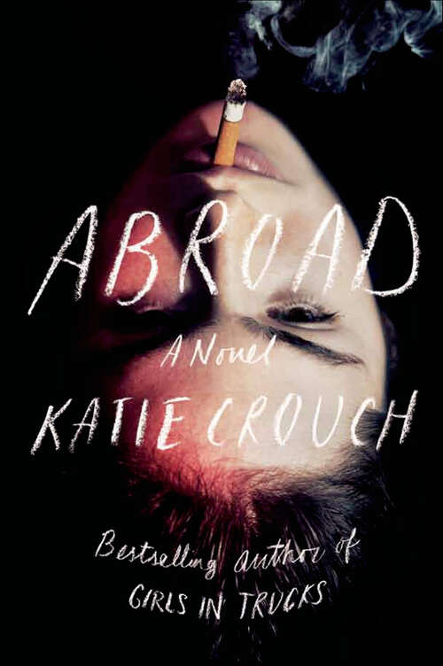 Book cover of Abroad: A Novel