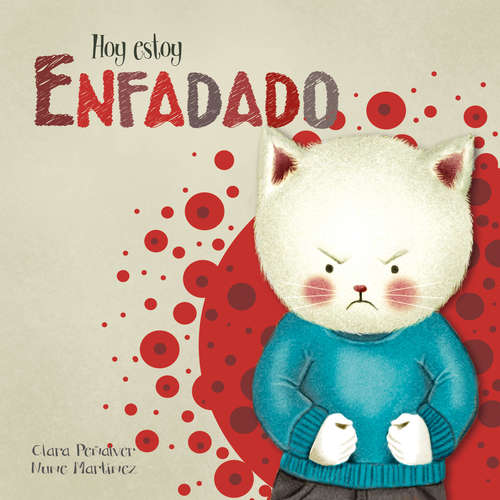 Book cover of Hoy estoy... Enfadado (Hoy estoy... #2)