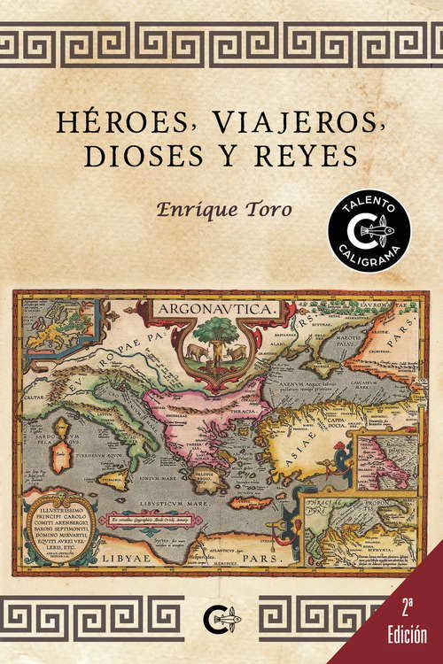 Book cover of Héroes, viajeros, dioses y reyes