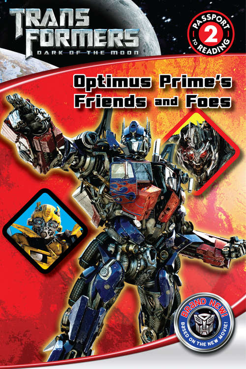 Book cover of Optimus Prime's Friends and Foes (Transformers )