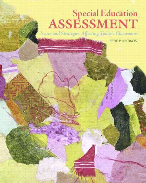 Book cover of Special Education Assessment: Issues and Strategies Affecting Today's Classrooms