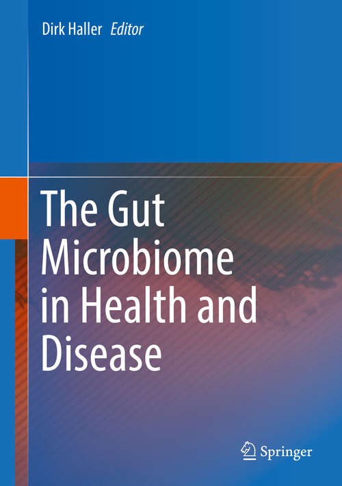 Book cover of The Gut Microbiome in Health and Disease