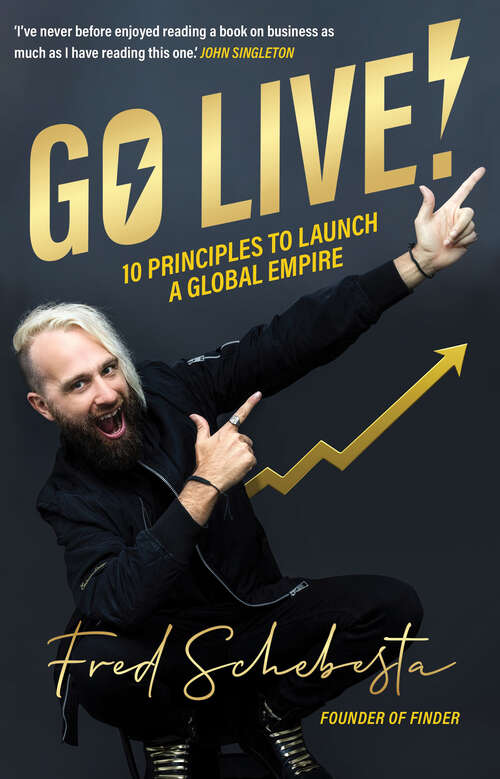 Book cover of Go Live!: 10 principles to launch a global empire