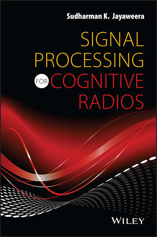 Book cover of Signal Processing for Cognitive Radios