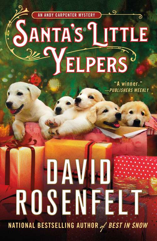 Book cover of Santa's Little Yelpers: An Andy Carpenter Mystery (An Andy Carpenter Novel #26)