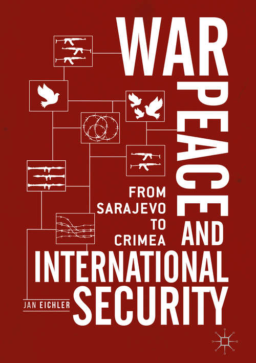 Book cover of War, Peace and International Security