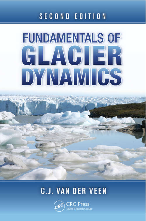 Book cover of Fundamentals of Glacier Dynamics