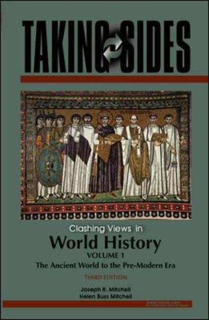 Book cover of Taking Sides: The Ancient World to the Pre-Modern Era (Volume I) (Third Edition)