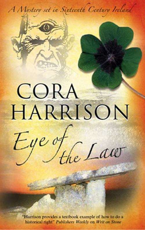 Book cover of Eye of the Law: A Mystery of Medieval Ireland (Burren Mysteries #5)