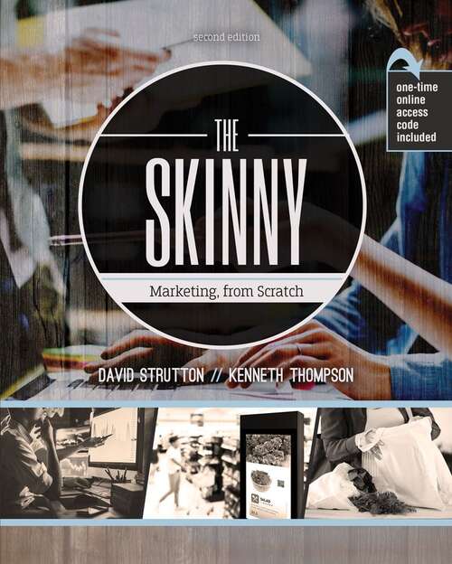 Book cover of The Skinny: Marketing from Scratch (Second Edition)