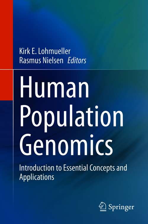 Book cover of Human Population Genomics: Introduction to Essential Concepts and Applications (1st ed. 2021)