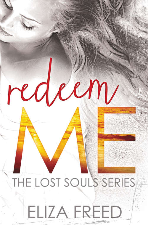 Book cover of Redeem Me (Lost Souls #2)