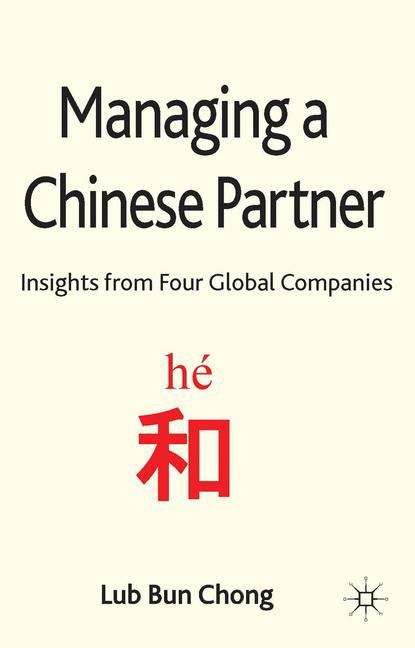 Book cover of Managing a Chinese Partner